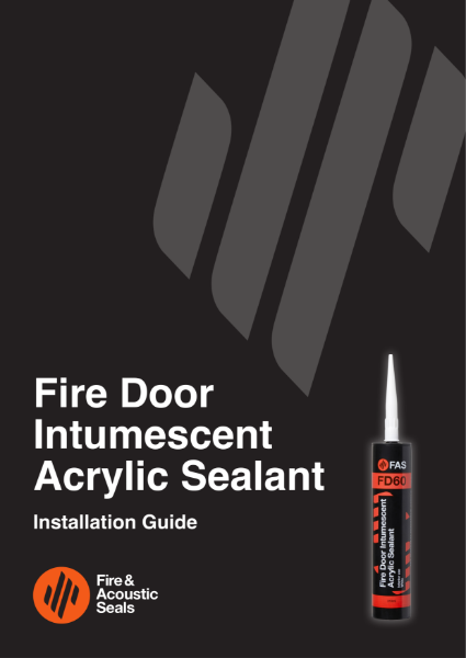 FAS Fire Door Intumescent Acrylic Sealant Installation Guide