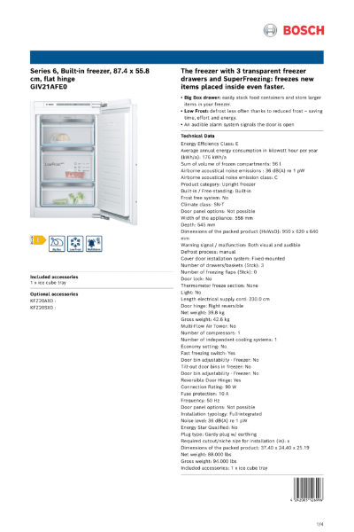 Series 6, Built-in freezer, 87.4 x 55.8
cm, flat hinge
GIV21AFE0