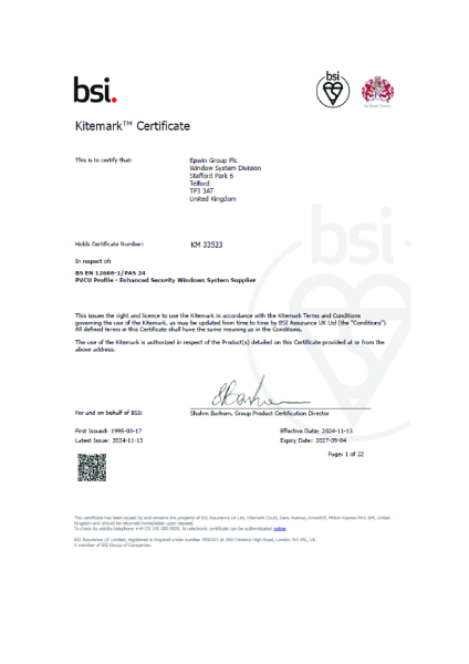 BS EN 12608-1 / PAS24 - PVCU Profile Enhanced Secured Window Systems Suppliers
Certificate no. KM 33523 