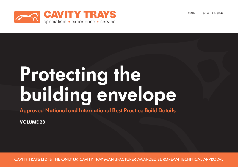 Protecting the Building Envelope Volume 28 (cavity tray, damp proofing, ventilation and cavity closers)