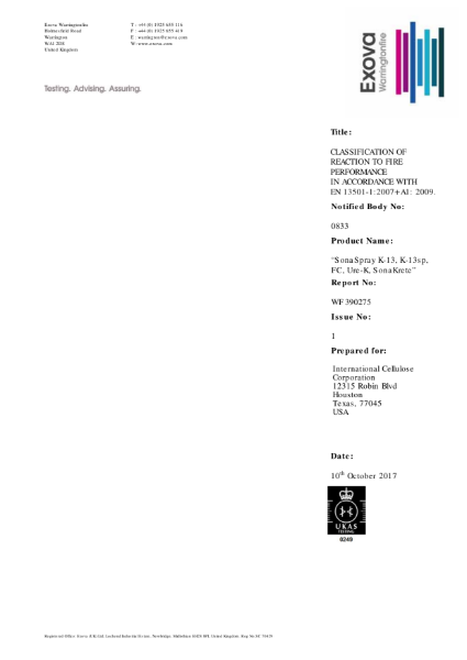 Warringtonfire: SonaSpray 
EN 13501-1:2007 A1: 2009 - Classification of reaction to fire performance.