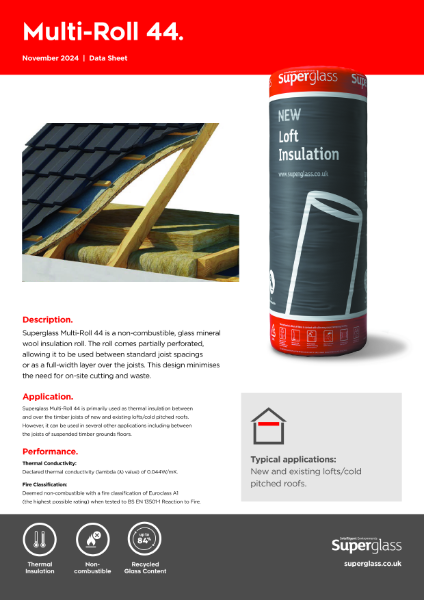 Superglass Multi-Roll 44 Loft Insulation - Datasheet