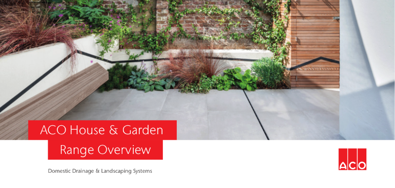 ACO House & Garden Range Overview