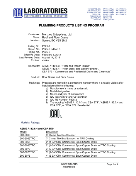 CSA B79 COMMERCIAL AND RESIDENTIAL DRAINS AND CLEANOUTS / ASME A112.6.3 FLOOR AND TRENCH DRAINS / ASME A112.6.4 ROOF, DECK AND BALCONY DRAINS.