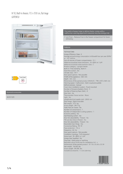 N 50, Built-in freezer, 71.2 x 55.8 cm, flat hinge
GI1113FE0