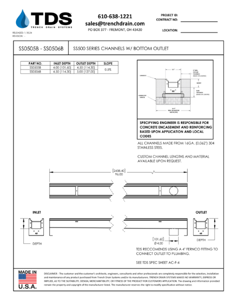 SS500 Series Channels with Bottom Outlet