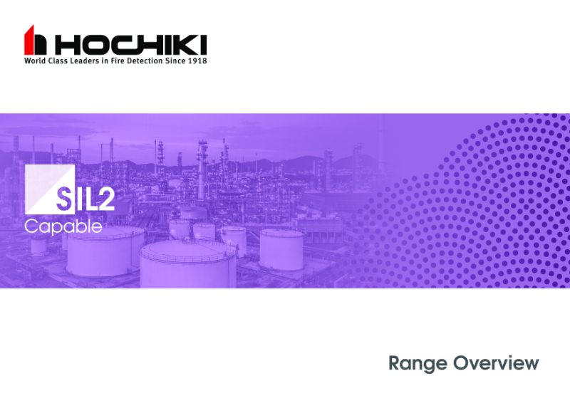 Hochiki - SIL2 Capable - Range Overview