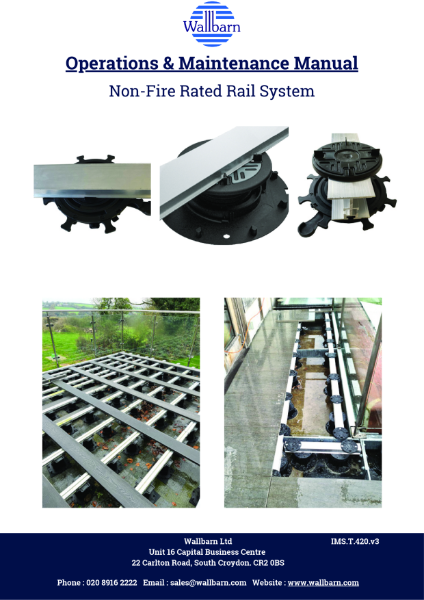 O & M Manual - Non-Fire Rated Rail System for Paving or Decking