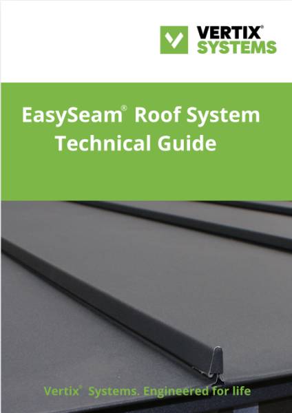 Vertix EasySeam Roof System Technical Guide