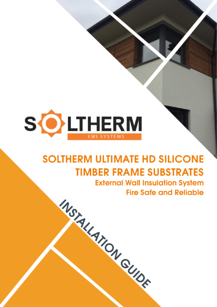 Soltherm Ultimate HD Silicone Timber Frame Substrate Installation Guide