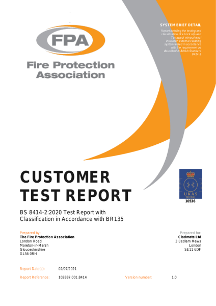 BS 8414-2:2020 Fire performance of external cladding systems - Test method for non-loadbearing external cladding systems fixed to, and supported by, a structural steel frame