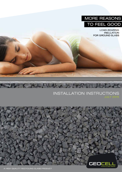 GEOCELL Foam Glass Installation