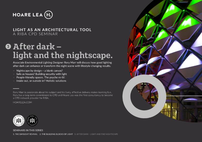 Light as an Architectural Tool. Seminar 3: After Dark - Light and the Nightscape