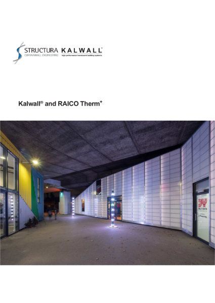 Kalwall - Product Guide - Kalwall and Raico Therm+ Curtain Wall
