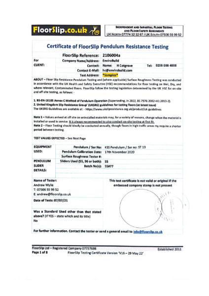 Member of UK Slip Resistance Group (UKSRG)