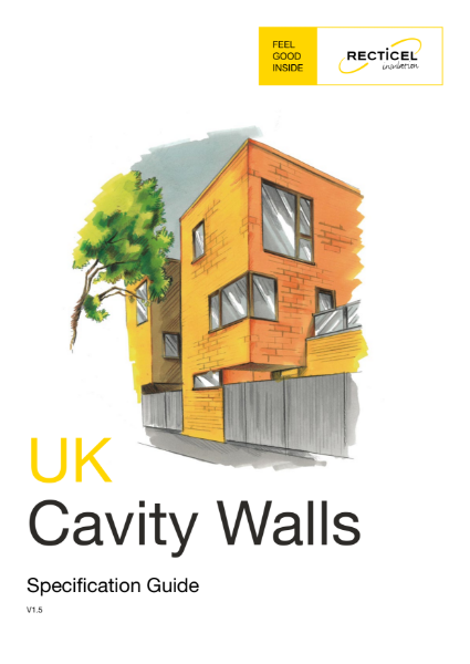 Recticel Insulation Cavity Wall Specification Guide V1.5