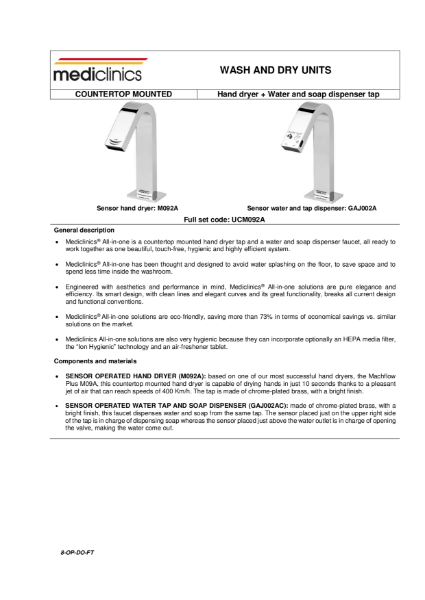 All in One Wash and Dry Series Spec Sheet - Mediclinics Basin Mounted Hand Dryer, Water Sensor Tap and Soap Dispenser