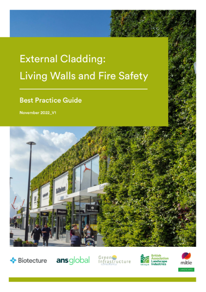 External Cladding, Living Walls and Fire Safety, Best Practice Guide