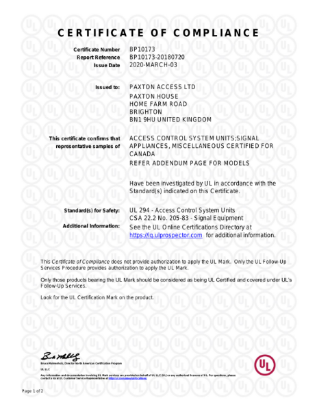 UL 294 - Access Control System Units
CSA C22.2 No. 205 - Signal Equipment