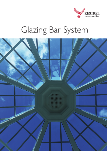 Product Catalogue Kestrel Glazing Bar System