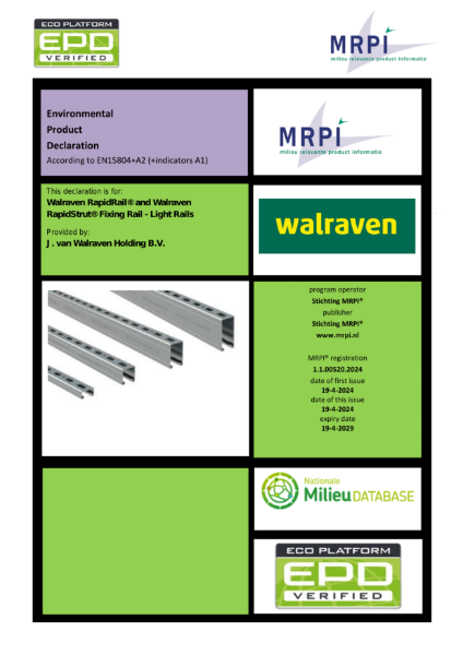 Environmental
Product
Declaration - Walraven RapidRail® and Walraven
RapidStrut® Fixing Rail - Light Rails