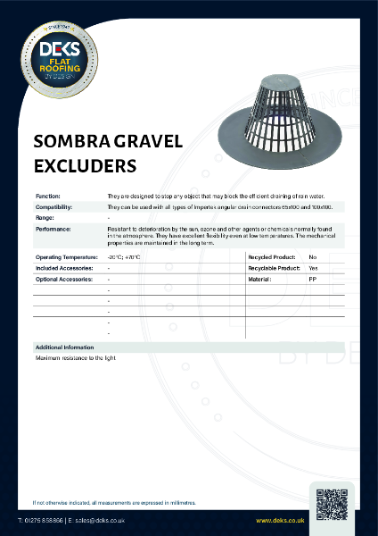 Sombra gravel excluders