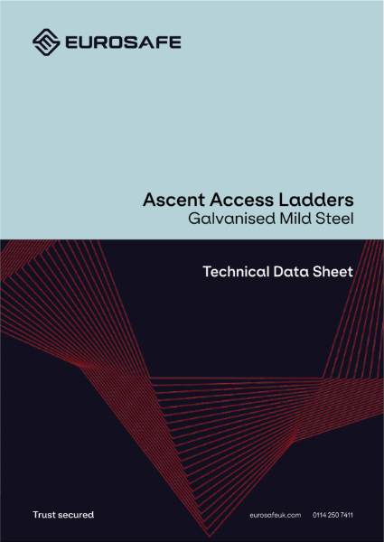 Eurosafe Technical Data Sheet - Ascent Access Ladders (Mild Steel)