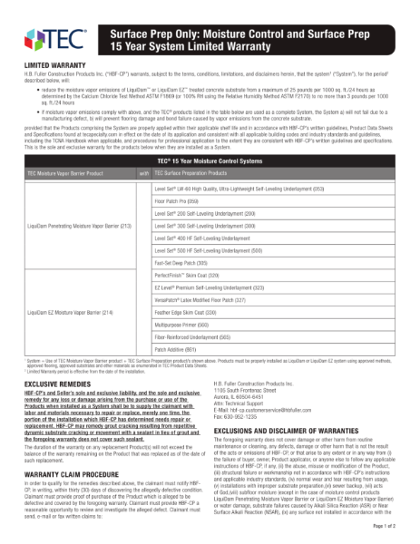 Surface Prep Only: Moisture Control and Surface Prep
15 Year System Limited Warranty