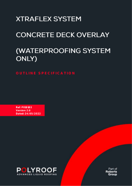 Outline Specification PX10103 Xtraflex to Concrete Deck (Overlay)