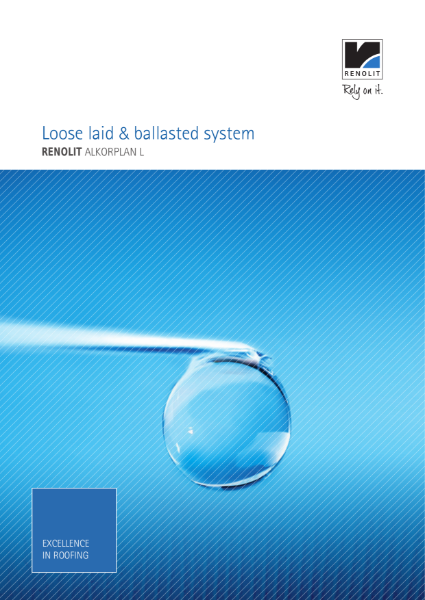 RENOLIT ALKORPLAN L waterproofing membrane single ply  Loose Laid & Ballasted System