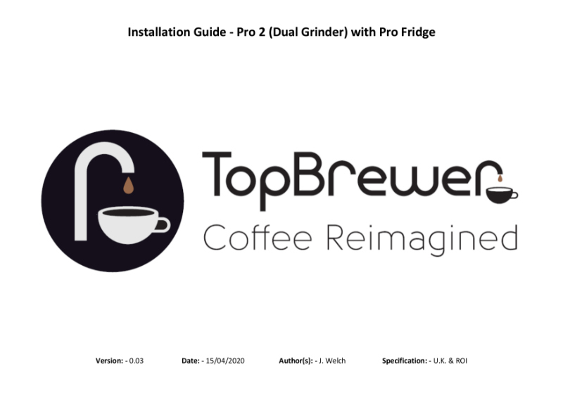 Pre-Installation Guide - TopBrewer Config TP4