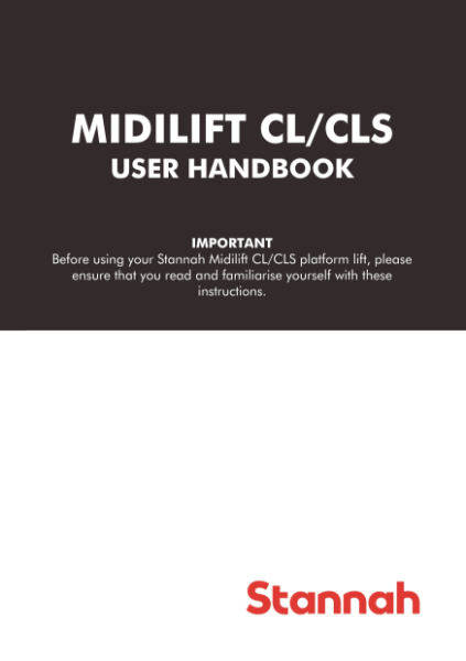 Stannah Midilift CL & CLS hybrid platform lift user handbook