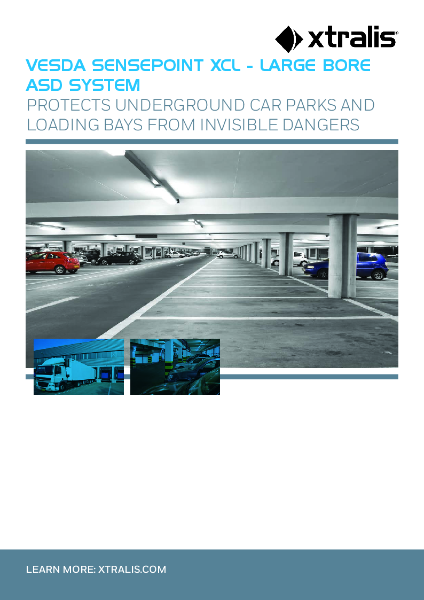 XTRALIS VESDA Senspoint XCL Large Bore ASD gas detection Car Park Application Guide