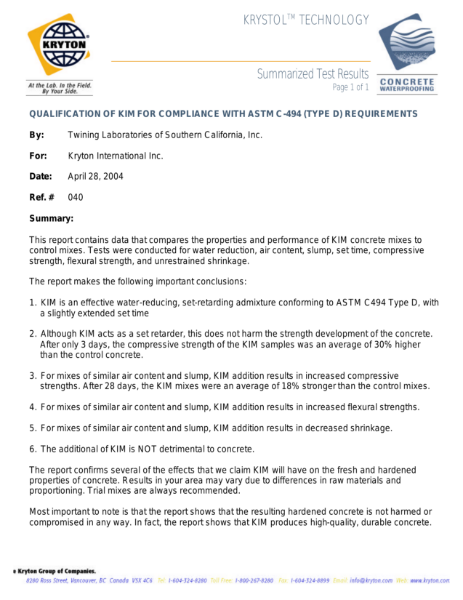 QUALIFICATION OF KIM FOR COMPLIANCE WITH ASTM C-494 (TYPE D) REQUIREMENTS