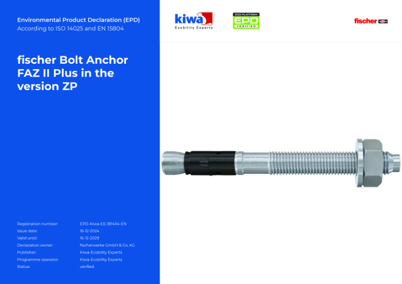 Environmental Product Declaration - fischer Bolt Anchor FAZ II Plus in the version ZP