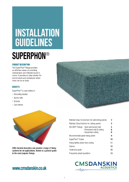 CMS Danskin Acoustics SuperPhon Installation Guidelines