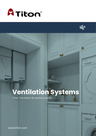 Titon Ventilation Systems - Product Overview Catalogue