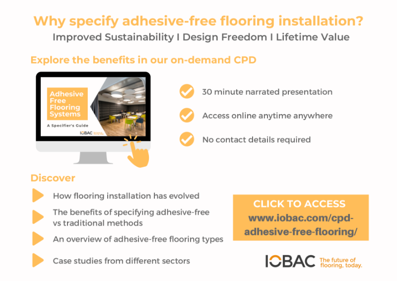 On-demand CPD - A Specifier’s Guide to Adhesive Free Flooring Systems