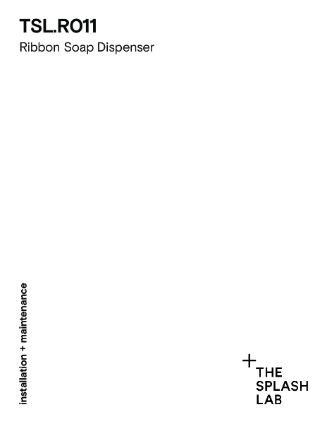 Ribbon Soap Dispenser Install Guide