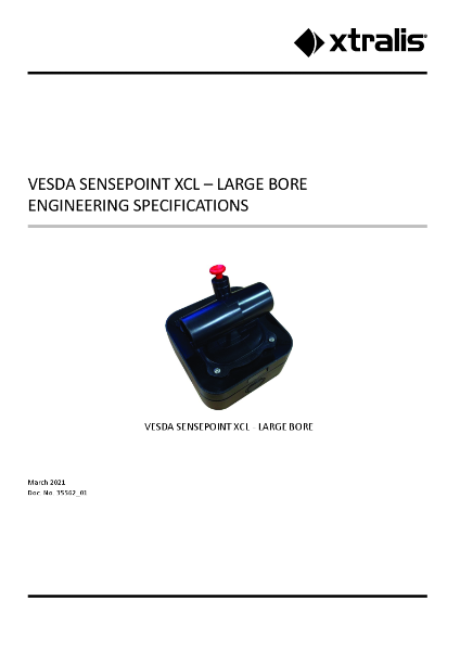 XTRALIS VESDA Sensepoint XCL Large Bore Gas Detection For ASD Pipework Engineering Specification