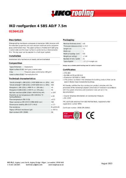 Technical Data Sheet (TDS) - IKO Roofgarden 4 SBS AD-F 7.5m Torch-On Capsheet