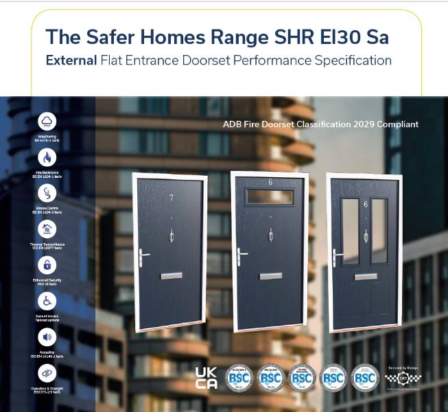 The Safer Homes SHR EI30 Sa External Flat Entrance Range Performance Specification