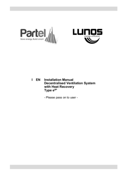 LUNOS ego Installation Guide