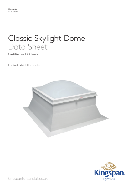 Kingspan Classic Skylight Dome Product Data Sheet
