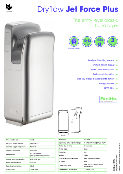 Hand Dryer Spec Sheet - Dryflow® Jet Force Plus Hand Dryer with HEPA Filter