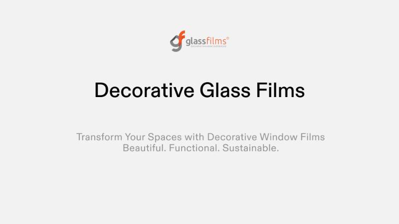 Decorative Glass Films