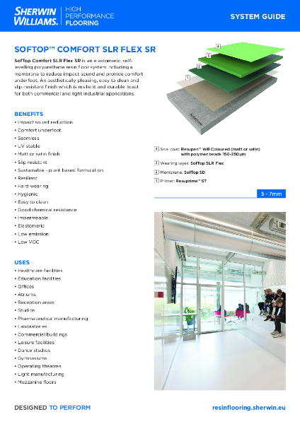 Resin Flooring System SofTop™ Comfort SLR Flex SR System Guide
