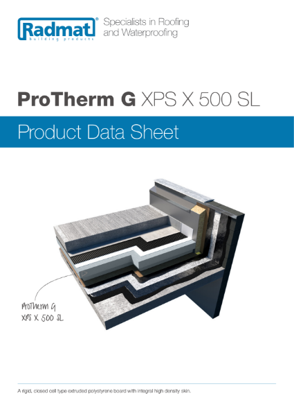 ProTherm G XPS X 500 SL Insulation Product Data Sheet