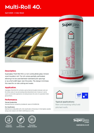 Superglass Multi-Roll 40 Loft Insulation - Datasheet