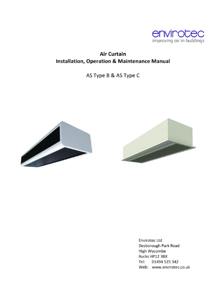 Air Curtain - Installation, Operation and Maintenance Manual 
AS Type B and AS Type C